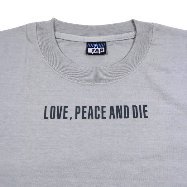 LOVE , PEACE AND DIE S/s T-shirts